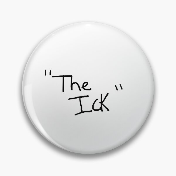 Item preview, The Ick  designed and sold by BuckCrispy.