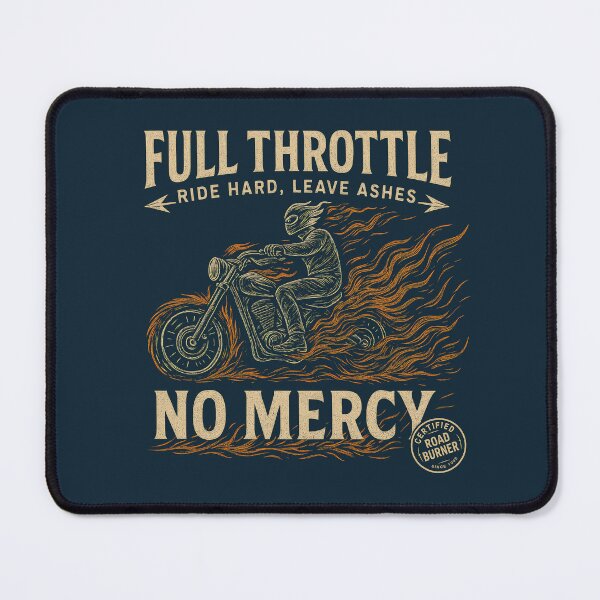 Item preview, Full Throttle, No Mercy designed and sold by EdvvinStudios.