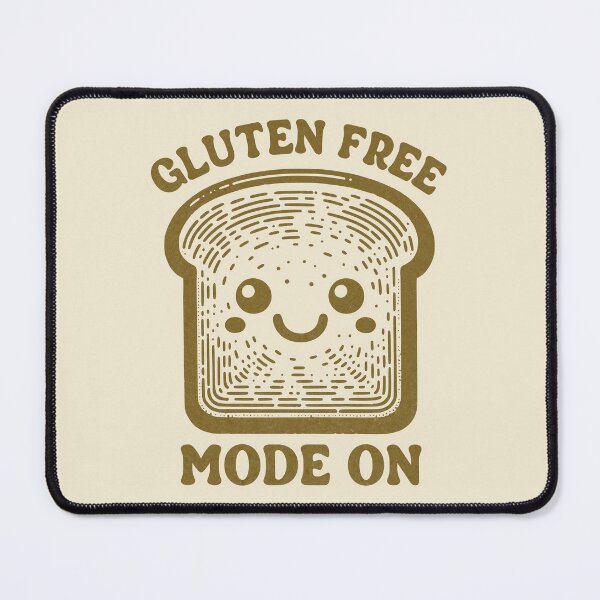 Item preview, Gluten Free Mode On Gluten Intolerance Humor designed and sold by KLArtzStore.