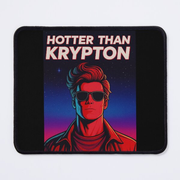 Item preview, Hotter Than Krypton designed and sold by Uglyandcute.