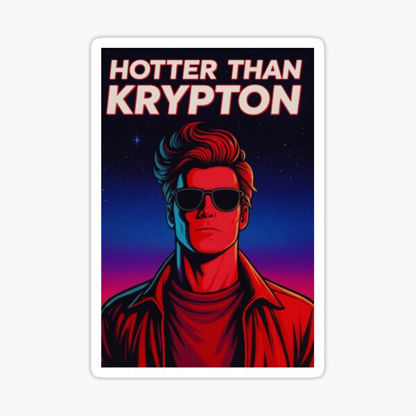 Item preview, Hotter Than Krypton designed and sold by Uglyandcute.