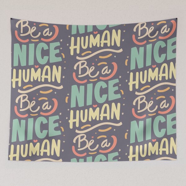 Item preview, Be a Nice Human | Positive Motivational Quote Typography designed and sold by angelisart.
