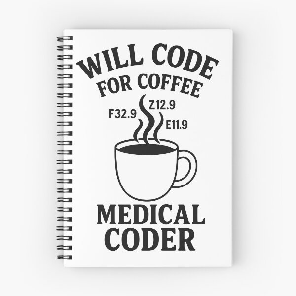 Item preview, Will Code For Coffee Medical Coder designed and sold by ClinicalHubs.