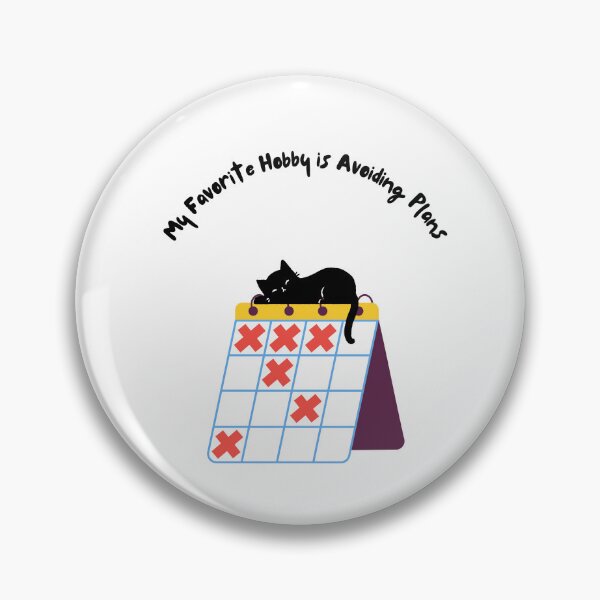 Item preview, My Favorite Hobby is Avoiding Plans designed and sold by khaanju.