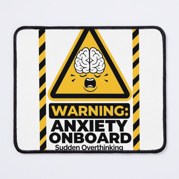 Item preview, Warning: Anxiety Onboard designed and sold by Uglyandcute.