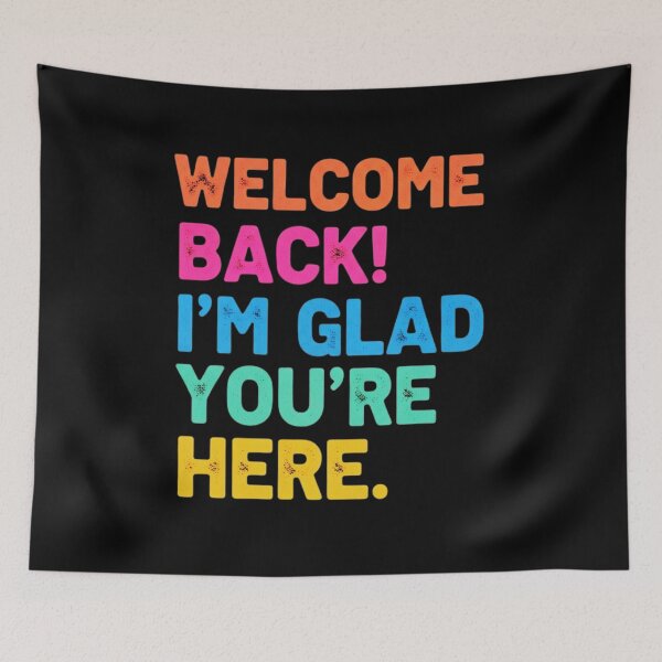 Item preview, Back to School Teacher Welcome Back I'm Glad You're Here designed and sold by MotivaChic.