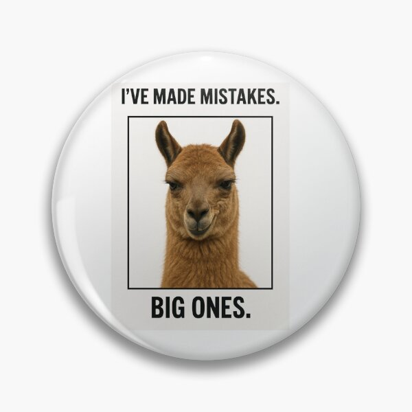 Item preview, I've made mistakes birthday funny prank meme gift weird llama satire designed and sold by CheeseBlueprint.