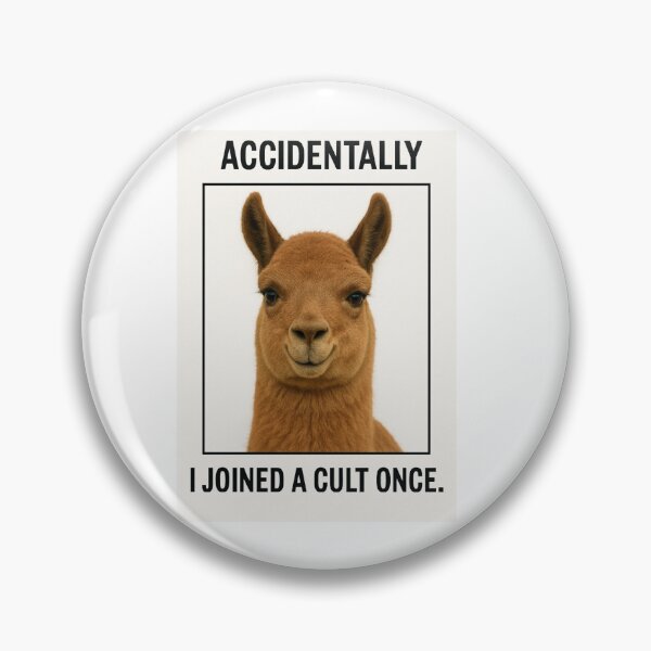 Item preview, Accidentally I joined birthday funny prank meme gift weird llama satire designed and sold by CheeseBlueprint.