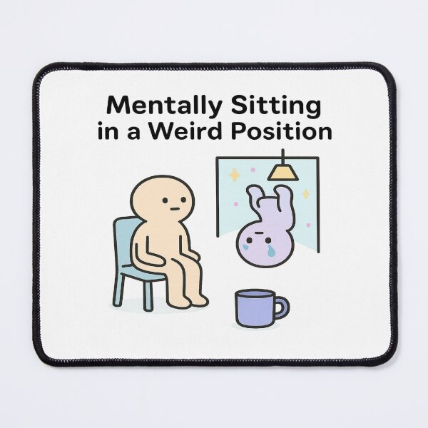 Item preview, Mentally Sitting in a Weird Position – Surreal Cartoon Brain Moment designed and sold by Art-Tacos.