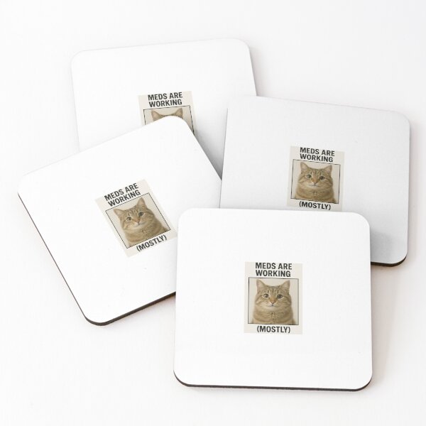 Item preview, Meds are working birthday funny prank meme gift weird cat satire designed and sold by CheeseBlueprint.