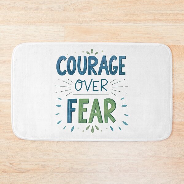 Item preview, Courage over fear designed and sold by nimmitrends.