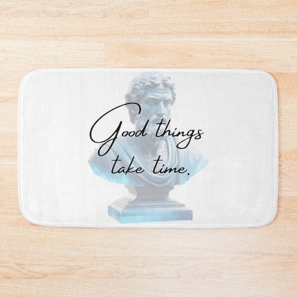 Item preview, Good Things Take Time by Stoic Philosopher Epictetus  designed and sold by LexaArtworks.