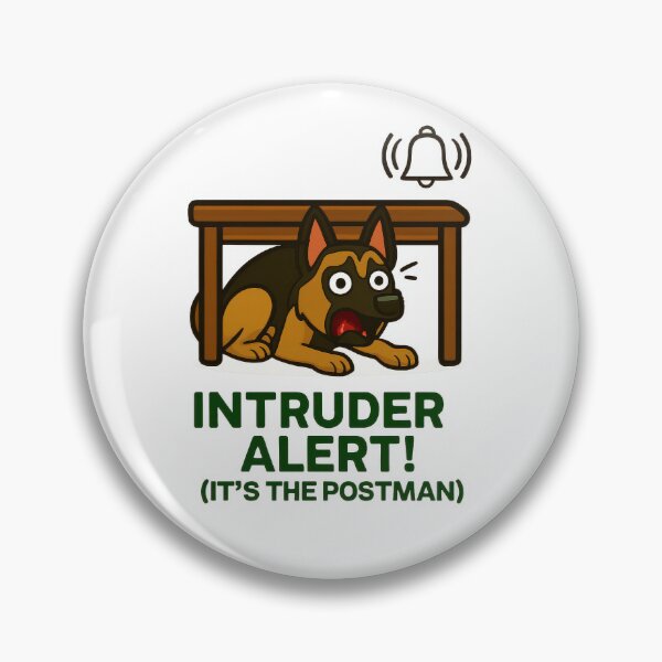 Item preview, Guard Dog Humour - Intruder Alert It's the Postman Funny Dog Design designed and sold by EdgyEdgeArt.
