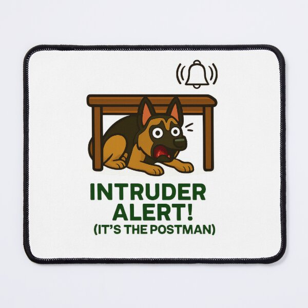 Item preview, Guard Dog Humour - Intruder Alert It's the Postman Funny Dog Design designed and sold by EdgyEdgeArt.