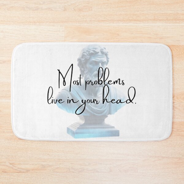 Item preview, Most Problems live in your Head by Stoic Philosopher Epictetus  designed and sold by LexaArtworks.