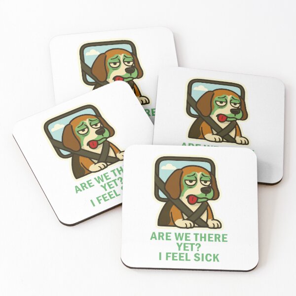 Item preview, Are We There Yet I Feel Sick Carsick Dog Travel Meme designed and sold by EdgyEdgeArt.
