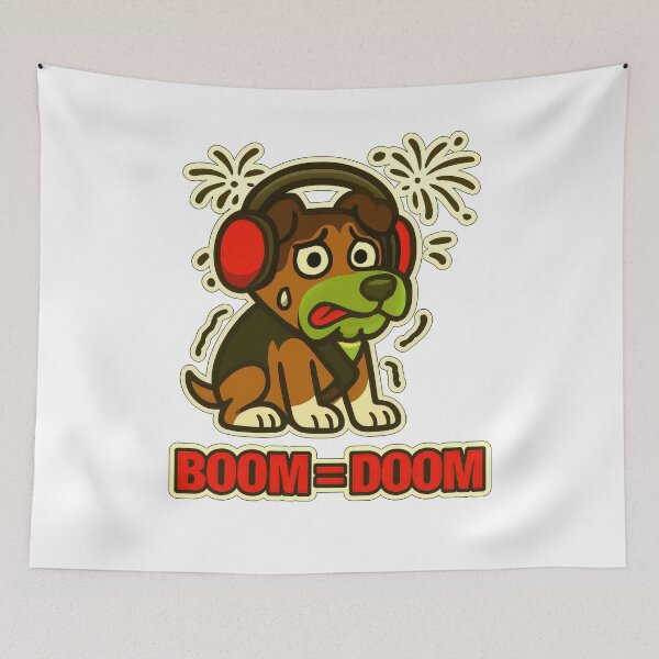 Item preview, Boom Equals Doom Noise Sensitive Dog Fireworks Thunder Meme designed and sold by EdgyEdgeArt.