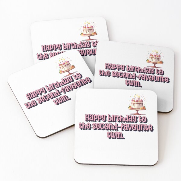 Item preview, Funny Twin Birthday Design | Happy Birthday to the Second Favourite Twin | Humorous Gift for Twins designed and sold by The Sticker Cove.