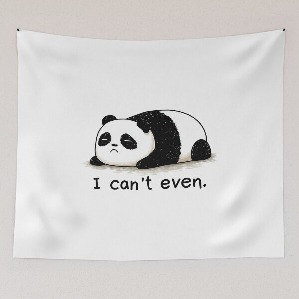 Item preview, Funny Meme - I Can't Even - Exhausted Panda Mood designed and sold by hamishby.