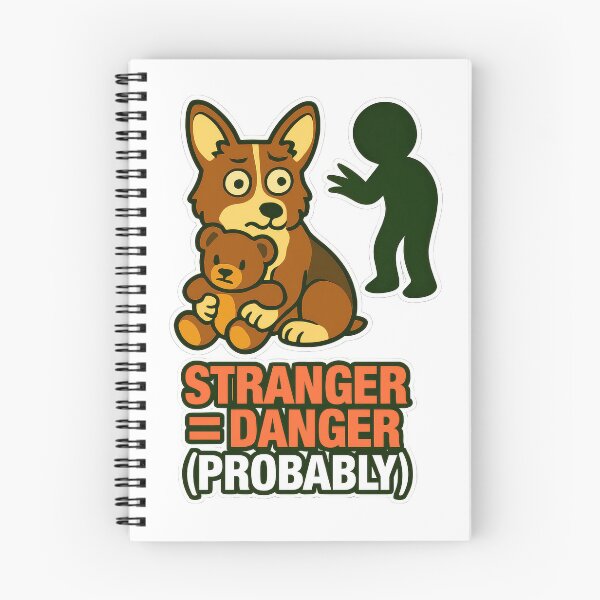 Item preview, Stranger Equals Danger Probably Protective Dog Cute Cautious Meme designed and sold by EdgyEdgeArt.