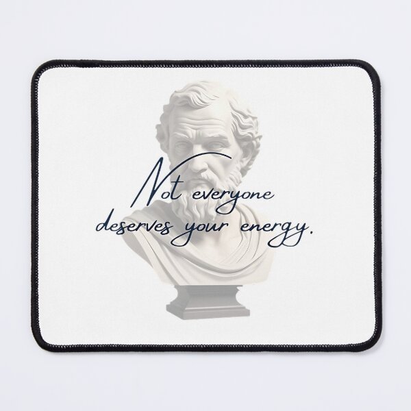 Item preview, Not Everyone deserves your energy by Stoic Philosopher Epictetus designed and sold by LexaArtworks.