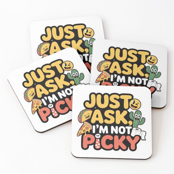 Item preview, Just Ask', I'm Not Picky designed and sold by ByBryteG.