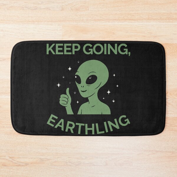 Item preview, Keep Going, Earthling – Cosmic Encouragement designed and sold by Kindloom.