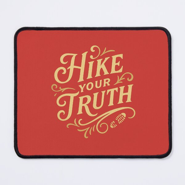 Item preview, Hike Boldly, Speak Your Truth designed and sold by EdvvinStudios.