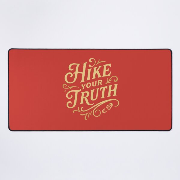 Item preview, Hike Boldly, Speak Your Truth designed and sold by EdvvinStudios.