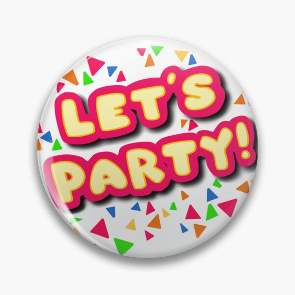 Item preview, let's party again designed and sold by hiddickington.