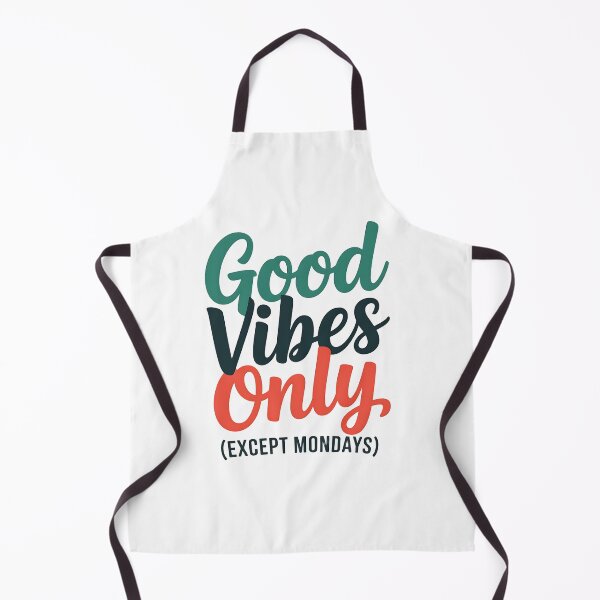 Item preview, Good Vibes Only (Except Mondays) designed and sold by Momo7Designs.