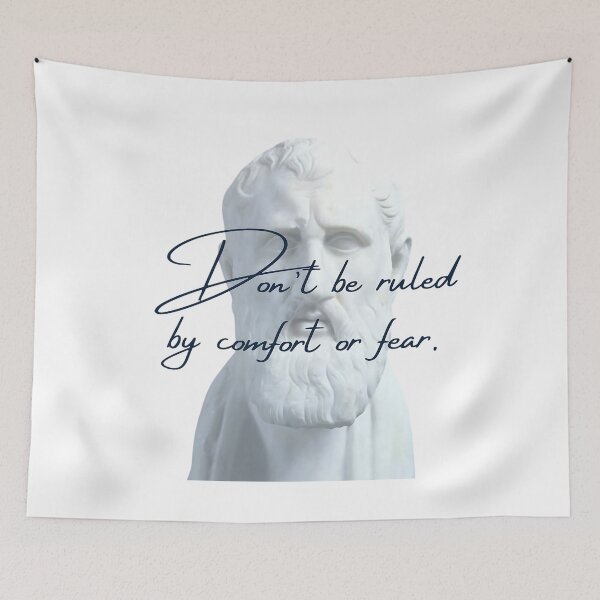 Item preview, Don't be ruled by comfort or fear by Stoic Philosopher Zeno of Citium  designed and sold by LexaArtworks.