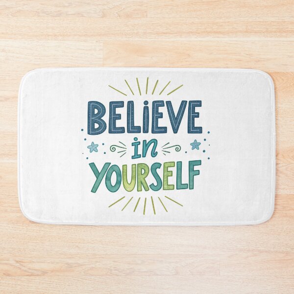 Item preview, Believe in yourself designed and sold by nimmitrends.