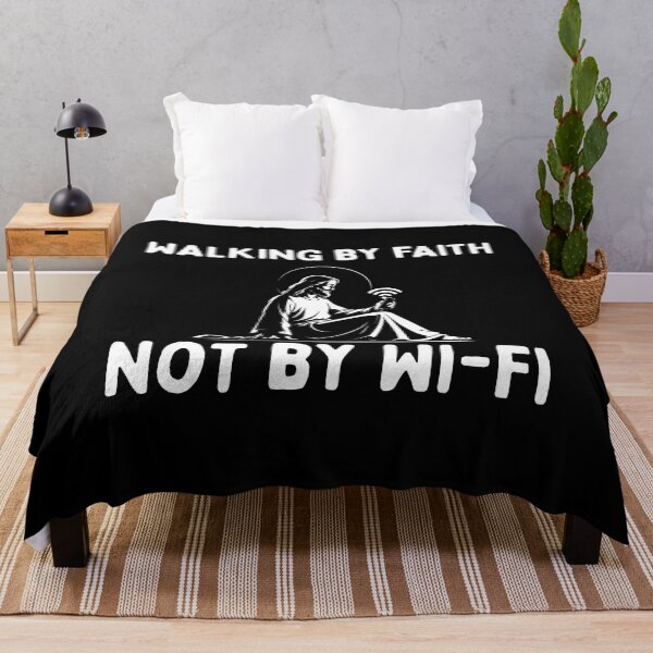 Item preview, Walking by Faith, Not by Wi-Fi T-shirt designed and sold by OrtegaGrace.