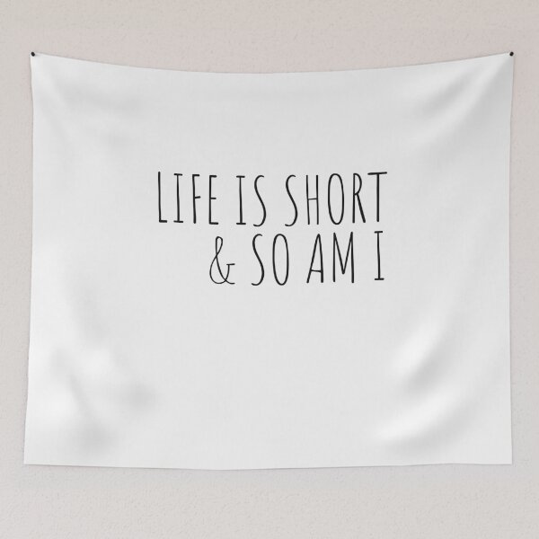 Item preview, Life is short and so am i designed and sold by belladesign7.