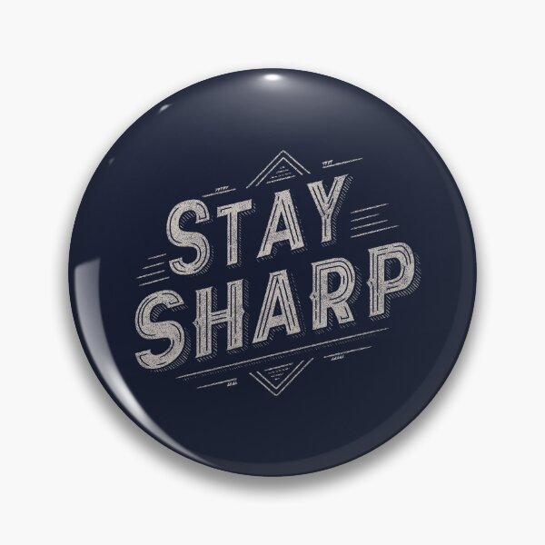 Item preview, Stay Sharp, Cut Through the Noise designed and sold by EdvvinStudios.