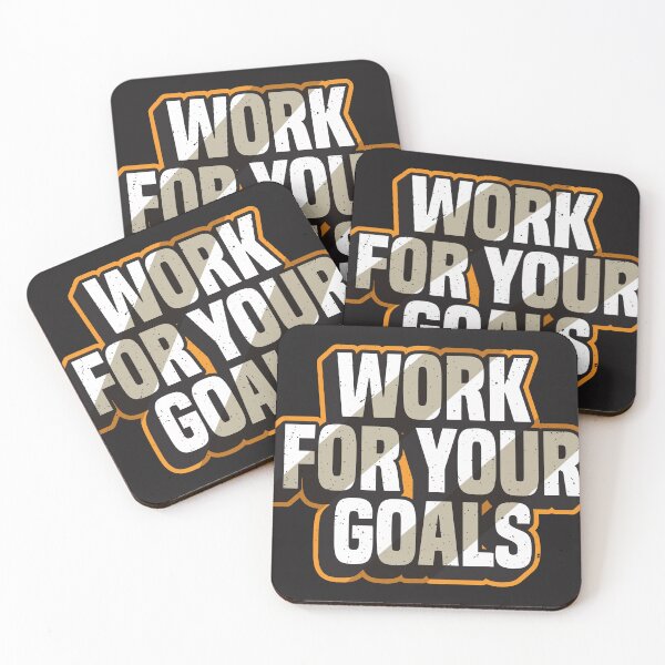 Item preview, Work For Your Goals designed and sold by universe-hold ⭐⭐⭐⭐⭐.