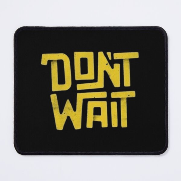 Item preview, Don't Wait Motivational Tee | Action Now Shirt | Bold Typography Apparel designed and sold by Life Quotes.