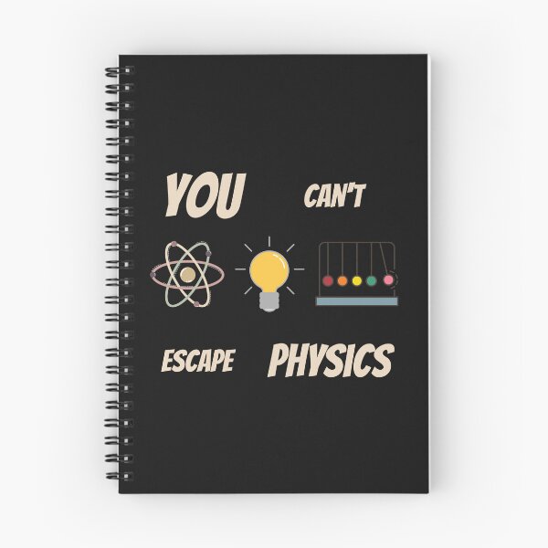 Item preview, You Can't Escape Physics – Science-Inspired Gift designed and sold by Danlentys.