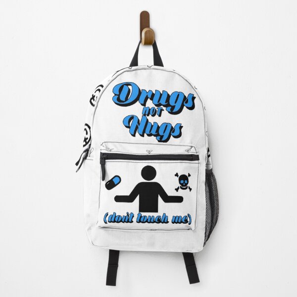 Item preview, Drugs Not Hugs Dont Touch Me funny Sayings Quote Street, Sarcastic Humor blue black designed and sold by SomniferumWars.