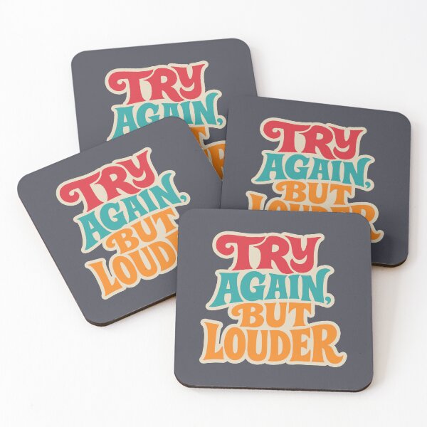 Item preview, Try Again, But Make It Loud designed and sold by EdvvinStudios.