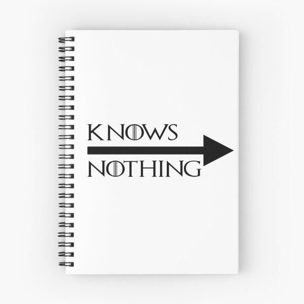 Item preview, You Know Nothing designed and sold by Trebsbrah.