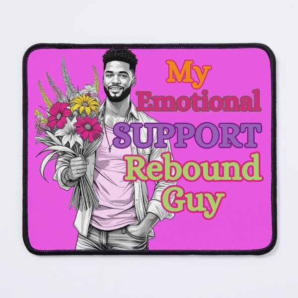 Item preview, Emotional Support Rebound Guy designed and sold by BreakupCentral.