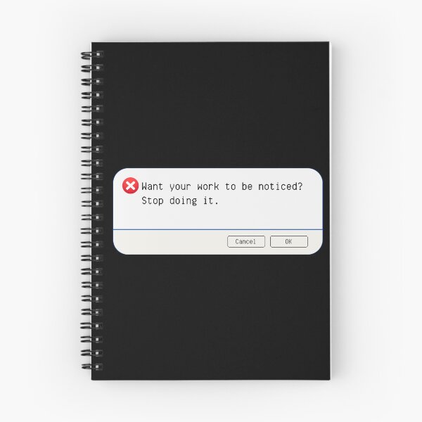 Item preview, UNEXPECTED ERROR:  Want your work to be noticed? Stop doing it. - funny computer signs designed and sold by DesignsFromTW-S.