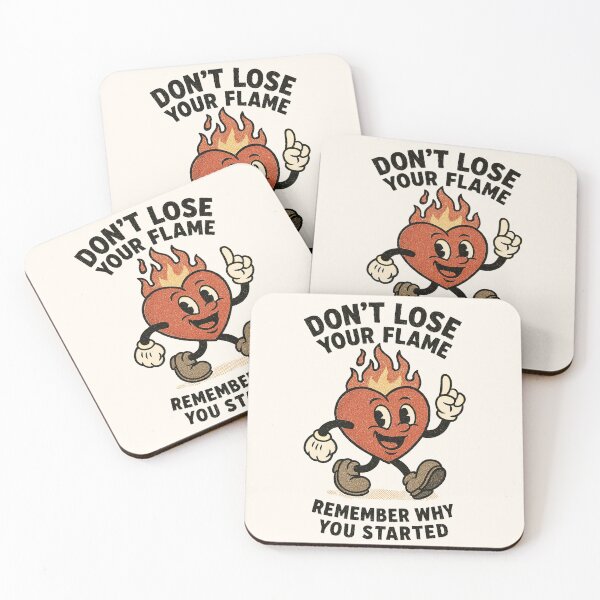 Item preview, Don’t Lose Your Flame – Stay Motivated designed and sold by HoopeStylee.