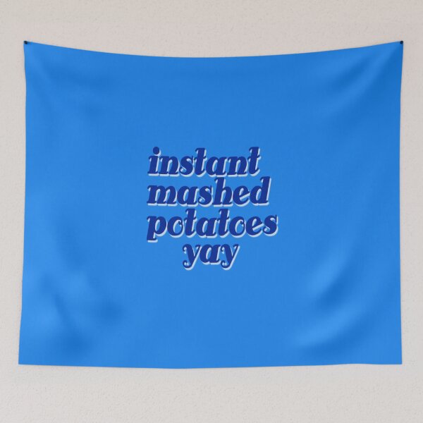 Item preview, instant mashed potatoes yay designed and sold by DianeBP.