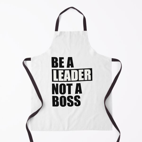Item preview, Be A Leader Not A Boss designed and sold by Tatsed.