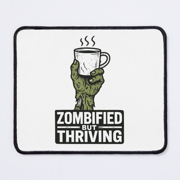 Item preview, Zombified But Thriving – Funny Tired Zombie Design designed and sold by Infinirish.