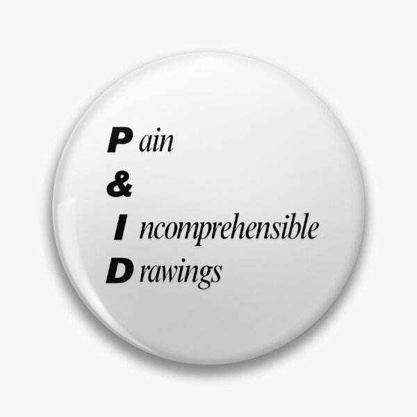 Item preview, Funny P&ID Engineering Acronym Pun designed and sold by ThePungineer.