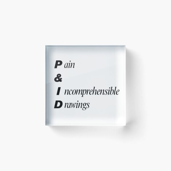 Item preview, Funny P&ID Engineering Acronym Pun designed and sold by ThePungineer.